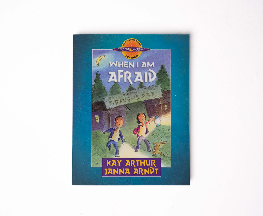 When I Am Afraid Bible study for kids