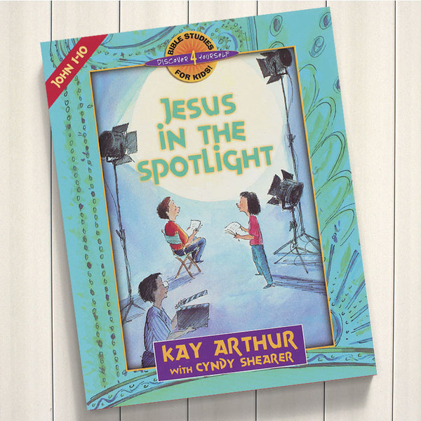 JESUS IN THE SPOTLIGHT-JN 1-10-D4Y