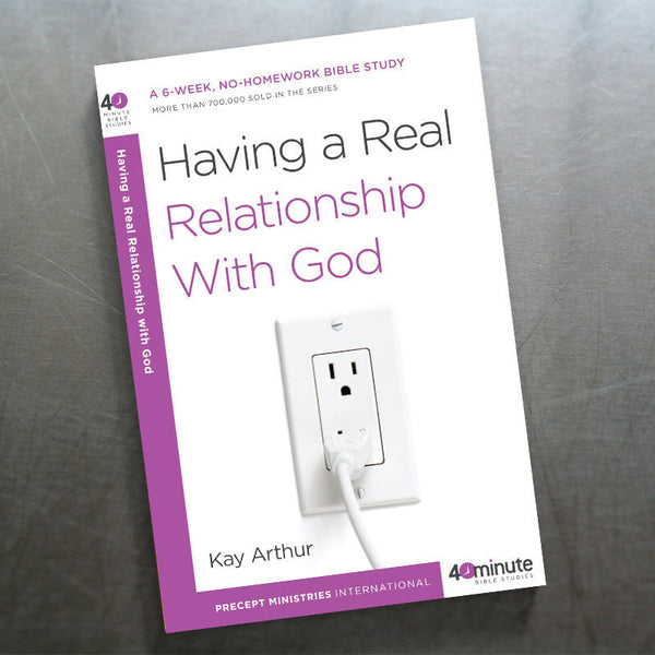 HAVING A REAL RELATIONSHIP WITH GOD (40 MIN STUDY)