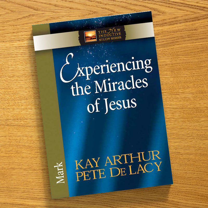 EXPERIENCING THE MIRACLES OF JESUS-MARK-NISS