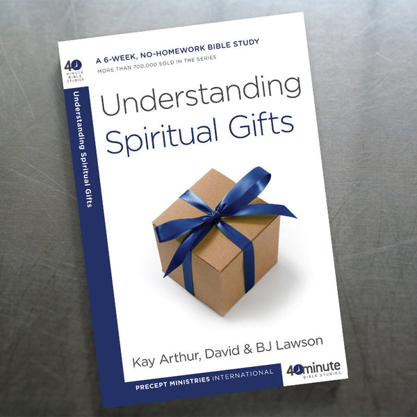 UNDERSTANDING SPIRITUAL GIFTS-(40 MIN STUDY)
