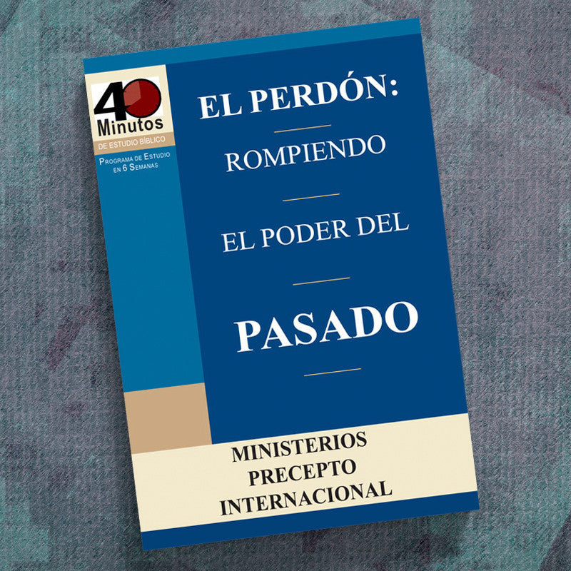 SPANISH-FORGIVENESS: BREAKING THE POWER OF THE PAST (40 MIN)