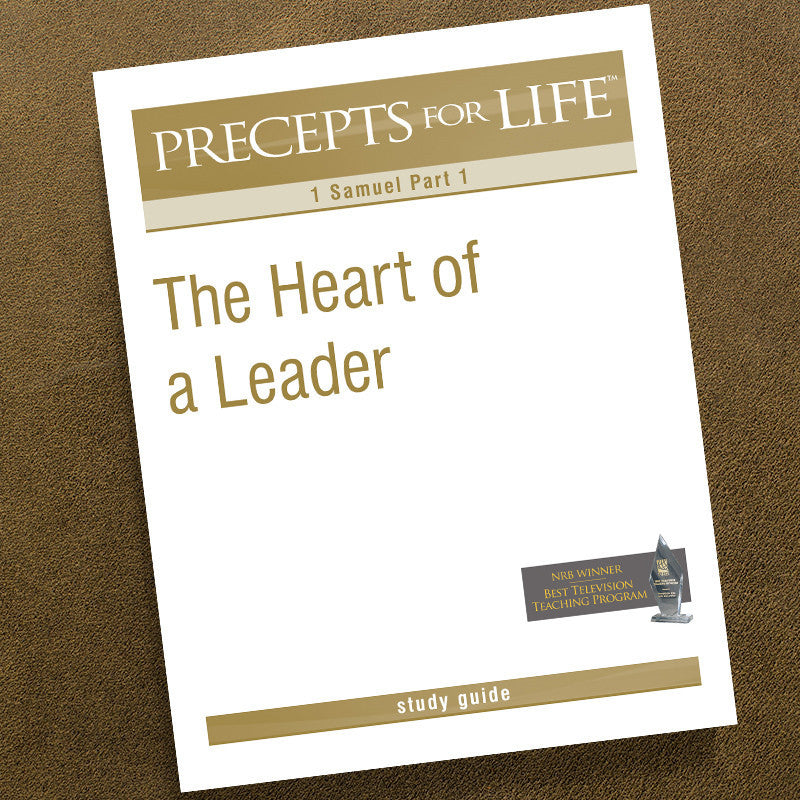 1 SAMUEL PART 1-PRECEPTS FOR LIFE STUDY GUIDE