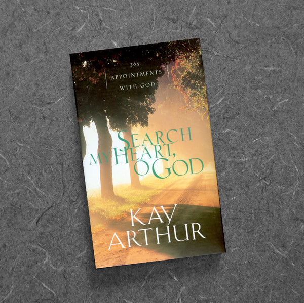 SEARCH MY HEART, O GOD (PAPERBACK)