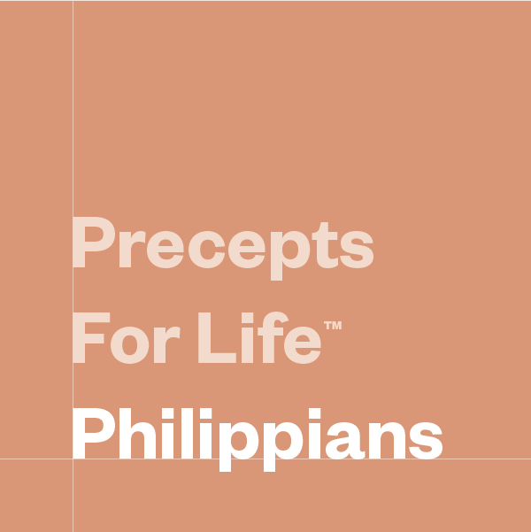 Precepts For Life™ Philippians