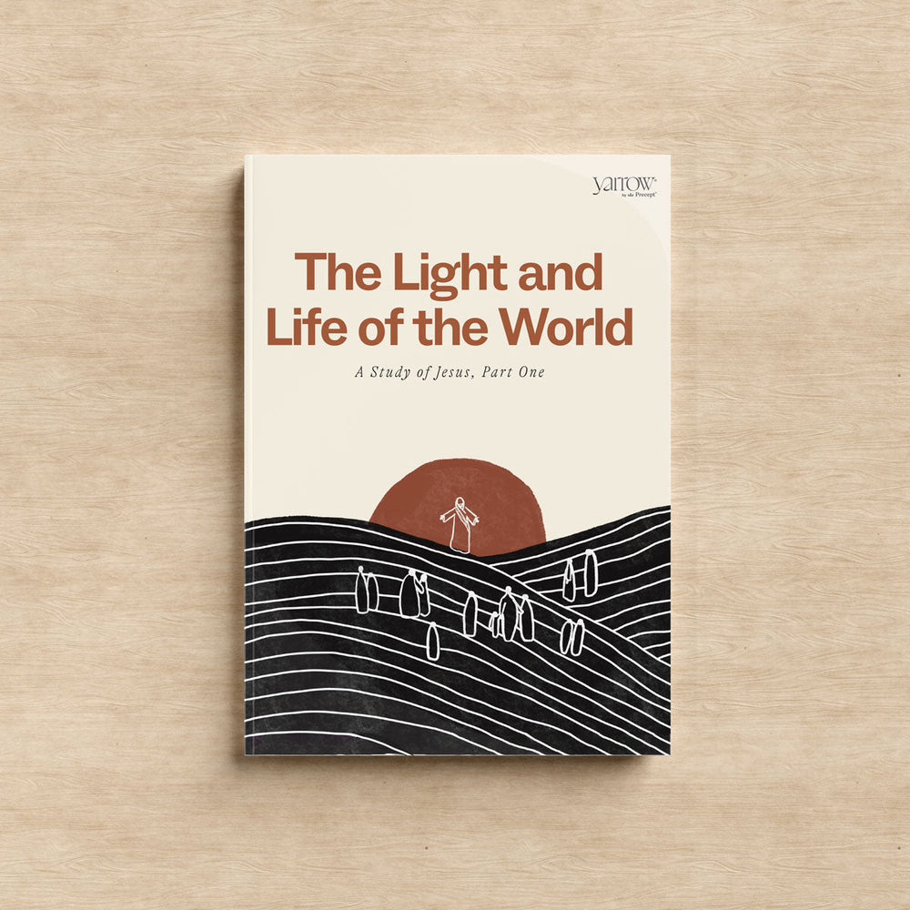 The Light and Life of the World: A Study of Jesus, Part One