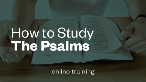 How To Study Psalms