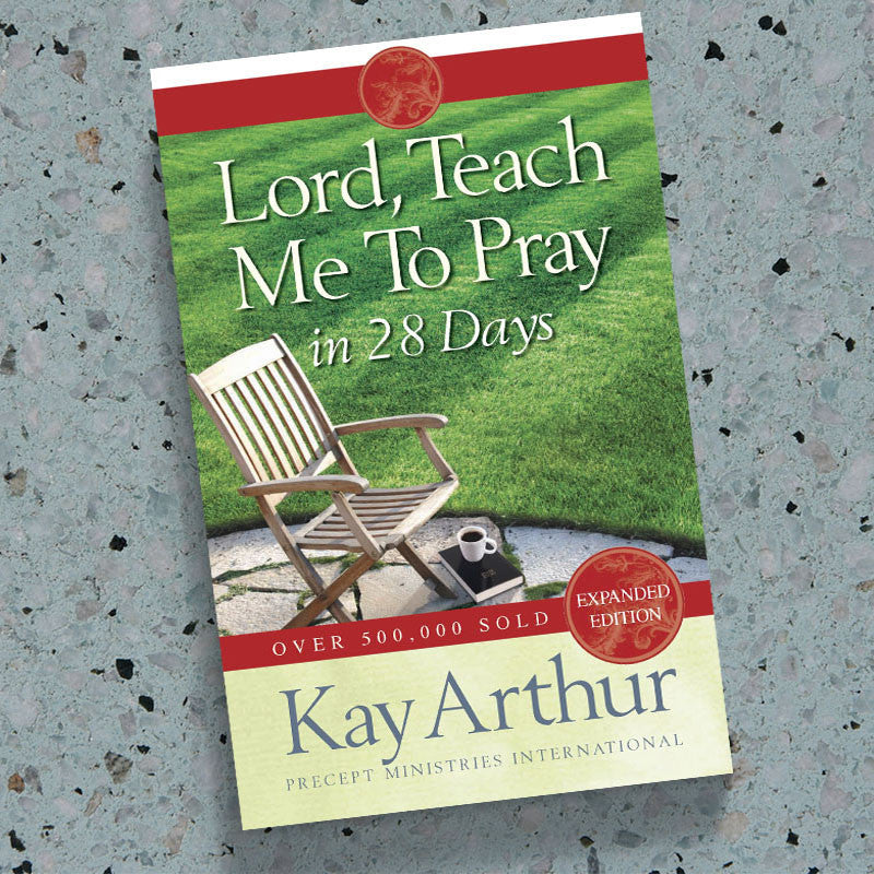 LORD, TEACH ME TO PRAY IN 28 DAYS