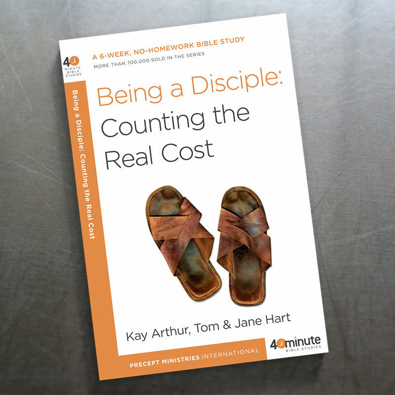 BEING A DISCIPLE, COUNTING THE REAL COST (40 MIN STUDY)