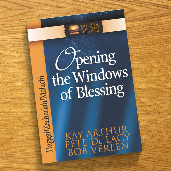 OPENING THE WINDOWS OF BLESSING-HAGGAI/ZECHARIAH/MALACHI-NIS