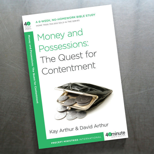 MONEY AND POSSESSIONS: THE QUEST FOR CONTENTMENT (40 MIN)