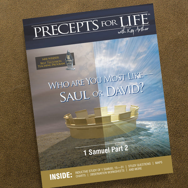 1 SAMUEL PART 2-PRECEPTS FOR LIFE STUDY COMPANION