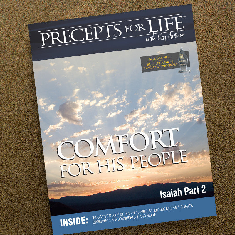 ISAIAH PART 2-PRECEPTS FOR LIFE STUDY COMPANION