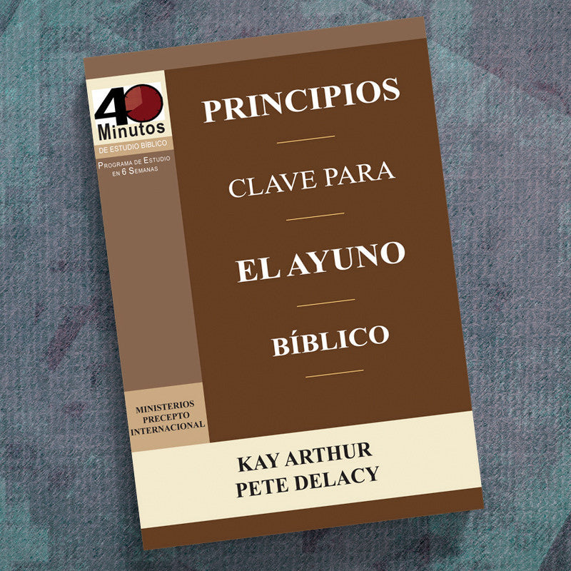 SPANISH-KEY PRINCIPLES OF BIBLICAL FASTING (40 MIN STUDY)
