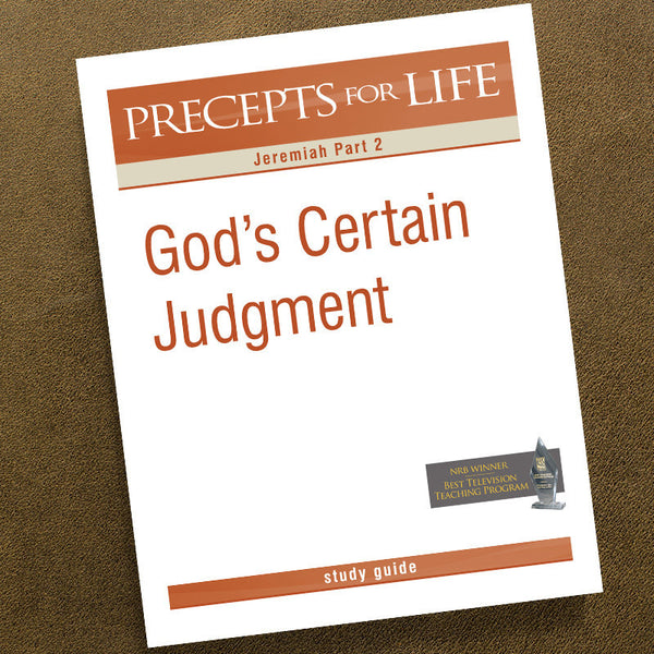 JEREMIAH PART 2-PRECEPTS FOR LIFE STUDY GUIDE