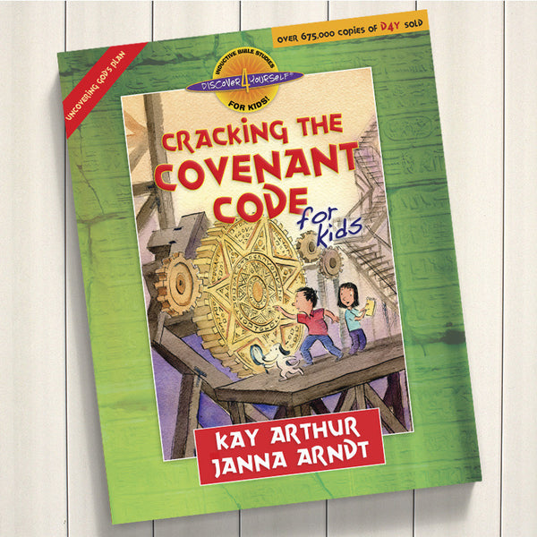 CRACKING THE COVENANT CODE FOR KIDS-COVENANT-D4Y