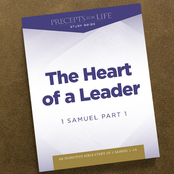1 SAMUEL PART 1-PDF-PRECEPTS FOR LIFE STUDY GUIDE-DOWNLOAD