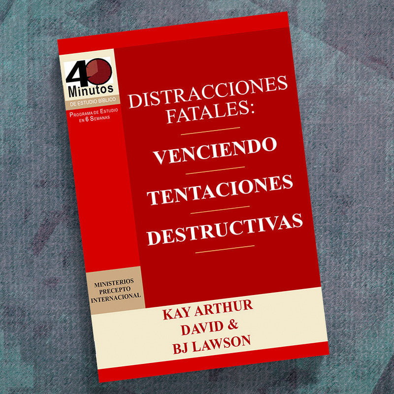 SPANISH-FATAL DISTRACTIONS: CONQUERING DESTRUCTIVE TEMPTATIO