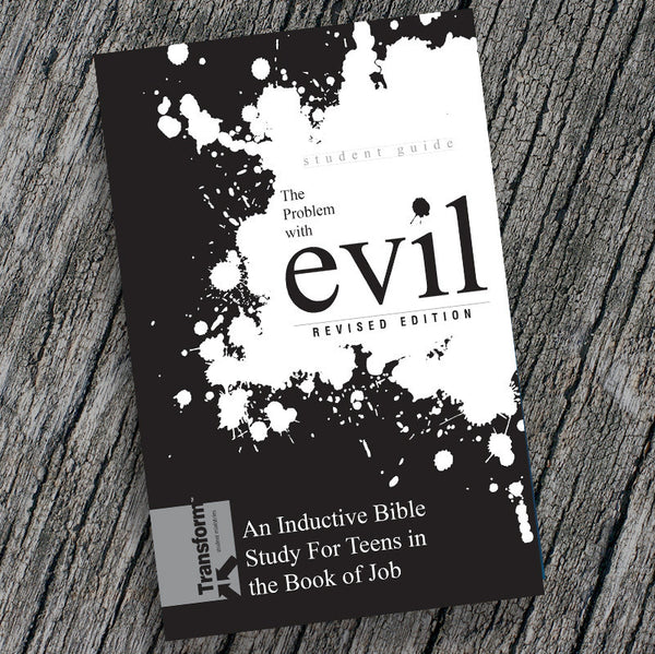 THE PROBLEM WITH EVIL-STUDY GUIDE – Precept