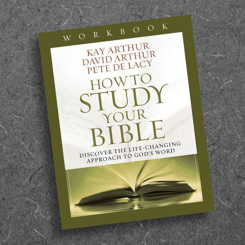 HOW TO STUDY YOUR BIBLE WORKBOOK