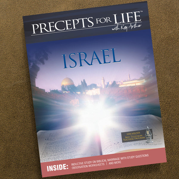 ISRAEL-PRECEPTS FOR LIFE STUDY COMPANION
