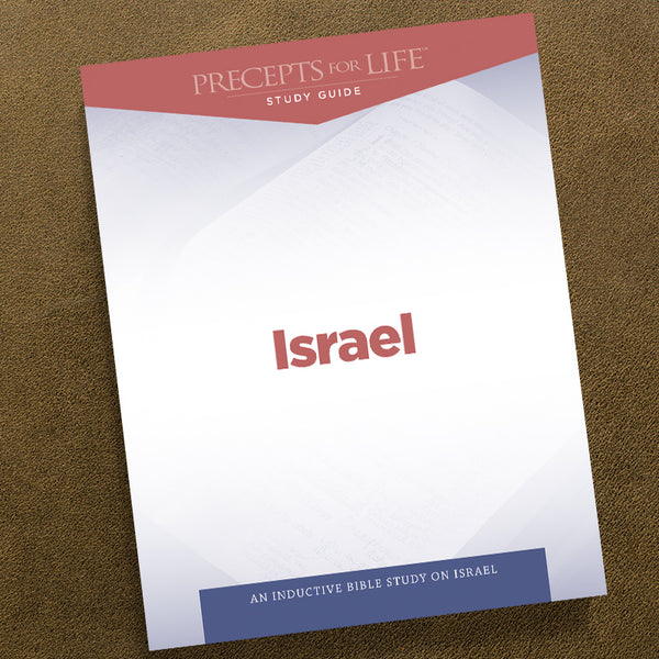 ISRAEL-PRECEPTS FOR LIFE STUDY GUIDE PDF-FREE DOWNLOAD