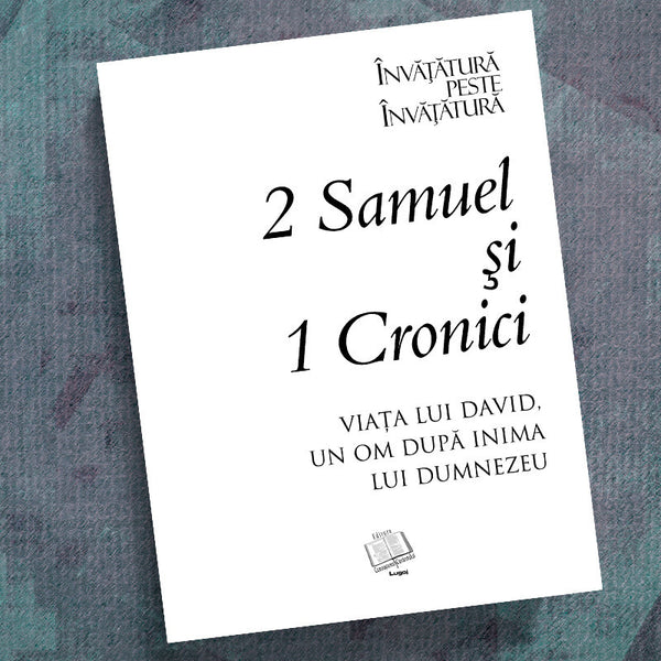 ROMANIAN-2 SAMUEL/I CHRONICLES-PRECEPT WORKBOOK